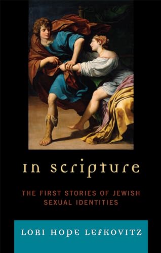 Stock image for In Scripture: The First Stories of Jewish Sexual Identities for sale by ThriftBooks-Dallas