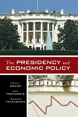 Beispielbild fr The Presidency and Economic Policy zum Verkauf von Better World Books