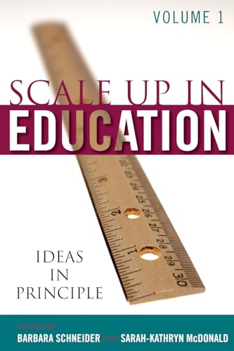 Stock image for ScaleUp in Education: Volume 1: Ideas in Principle: Ideas in Principle v. 1 for sale by Chiron Media