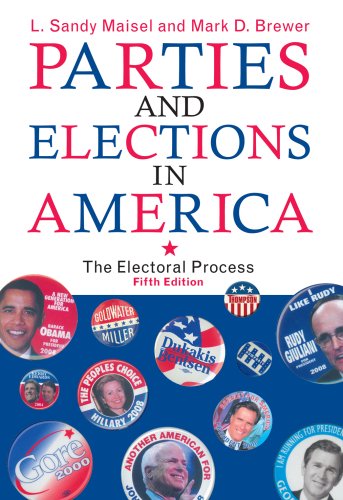 Stock image for Parties and Elections in America : The Electoral Process for sale by Better World Books