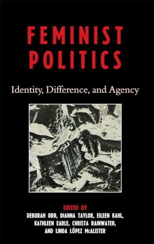 Stock image for Feminist Politics: Identity, Difference, and Agency for sale by HPB-Ruby