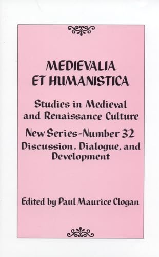 9780742547797: Medievalia et Humanistica No. 32: Studies in Medieval and Renaissance Culture (Medievalia et Humanistica Series)
