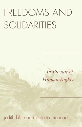 Stock image for Freedoms and Solidarities: In Pursuit of Human Rights for sale by Chiron Media