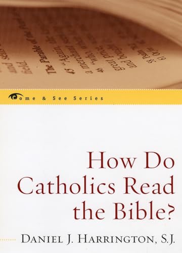 9780742548701: How Do Catholics Read the Bible?