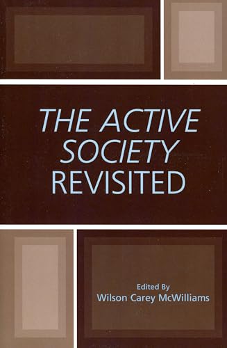 Beispielbild fr The Active Society Revisited zum Verkauf von Michael Lyons