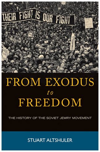 9780742549357: From Exodus to Freedom: The History of the Soviet Jewry Movement