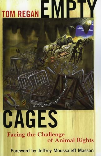 Beispielbild fr Empty Cages: Facing the Challenge of Animal Rights zum Verkauf von ZBK Books