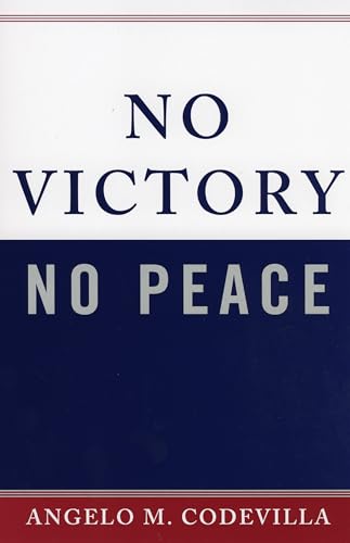 Stock image for No Victory, No Peace for sale by ThriftBooks-Dallas