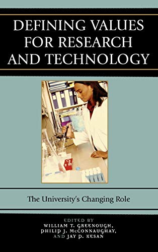 9780742550254: Defining Values for Research and Technology: The University's Changing Role