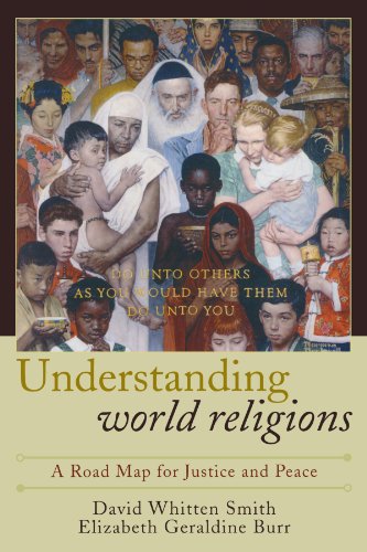 Beispielbild fr Understanding World Religions: A Road Map for Justice and Peace zum Verkauf von Goodwill