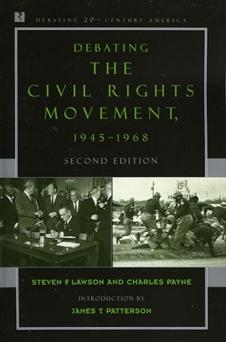 Beispielbild fr Debating the Civil Rights Movement, 1945-1968 zum Verkauf von ThriftBooks-Atlanta