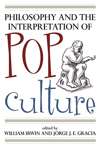 Imagen de archivo de Philosophy and the Interpretation of Pop Culture a la venta por BooksRun