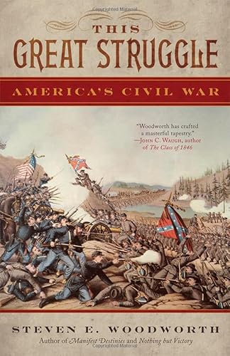 Beispielbild fr This Great Struggle: America's Civil War zum Verkauf von Books of the Smoky Mountains