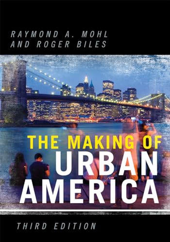 Stock image for The Making of Urban America for sale by Ergodebooks