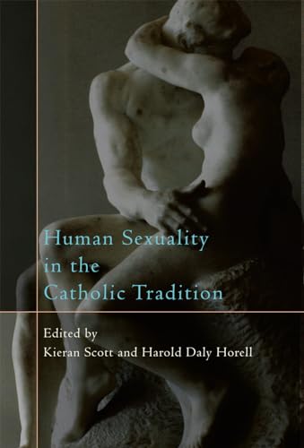 9780742552401: Human Sexuality in the Catholic Tradition