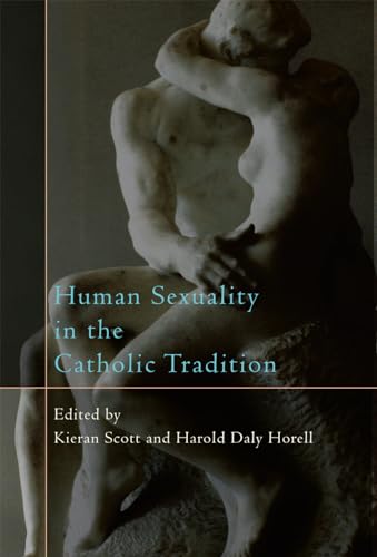 9780742552418: Human Sexuality in the Catholic Tradition