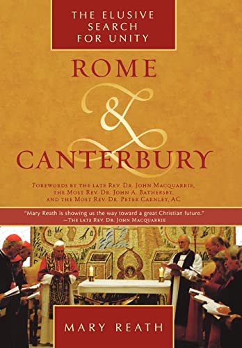Beispielbild fr Rome and Canterbury : The Elusive Search for Unity zum Verkauf von Better World Books