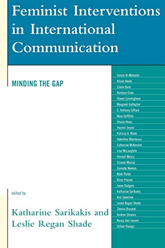Stock image for Feminist Interventions in International Communication: Minding the Gap for sale by Tsunami Books