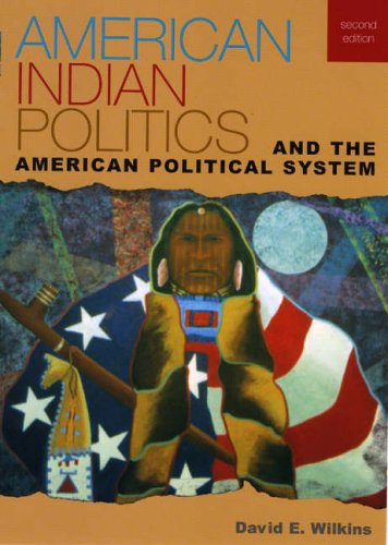 Beispielbild fr American Indian Politics and the American Political System zum Verkauf von Better World Books