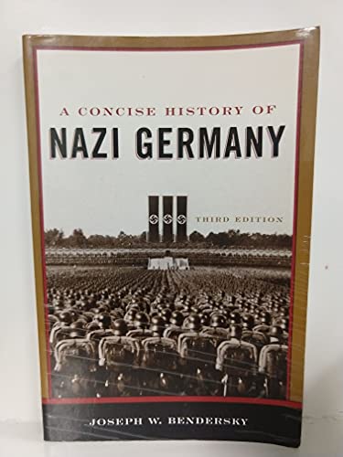9780742553637: A Concise History of Nazi Germany