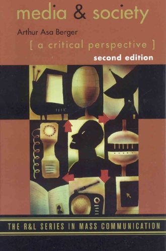 9780742553842: Media and Society: A Critical Perspective (The R&L Series in Mass Communication)