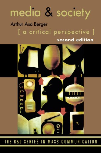 9780742553859: Media and Society: A Critical Perspective (The R&L Series in Mass Communication)