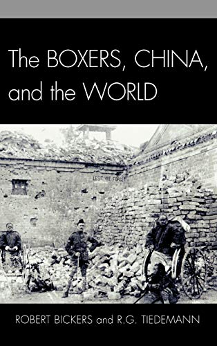 9780742553941: The Boxers, China, and the World