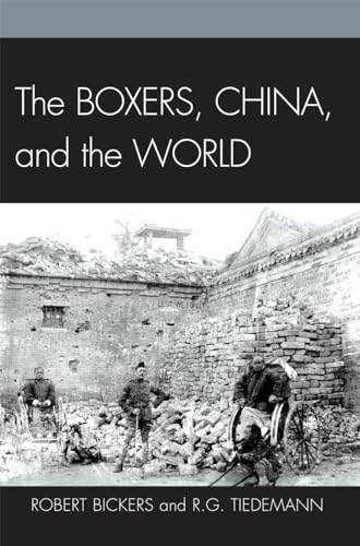 Imagen de archivo de The Boxers, China, and the World a la venta por Once Upon A Time Books