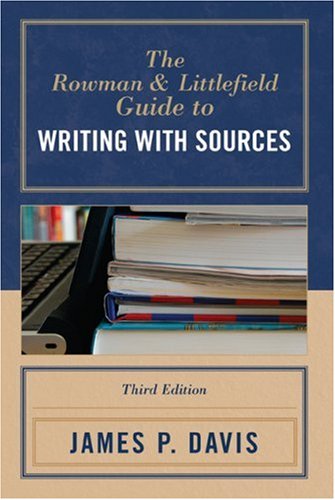 Imagen de archivo de The Rowman & Littlefield Guide to Writing with Sources a la venta por Wonder Book