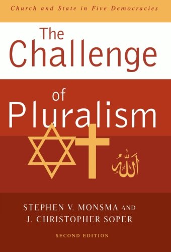 Imagen de archivo de The Challenge of Pluralism: Church and State in Five Democracies a la venta por Books of the Smoky Mountains