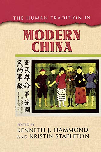 Stock image for The Human Tradition in Modern China for sale by Better World Books