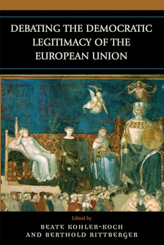Beispielbild fr Debating the Democratic Legitimacy of the European Union (Governance in Europe (Hardcover)) zum Verkauf von medimops