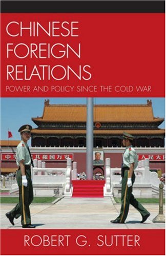 Imagen de archivo de Chinese Foreign Relations: Power and Policy since the Cold War (Asia in World Politics) a la venta por SecondSale