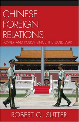 Stock image for Chinese Foreign Relations: Power and Policy since the Cold War (Asia in World Politics) for sale by SecondSale