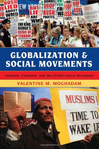 Beispielbild fr Globalization and Social Movements: Islamism, Feminism, and the Global Justice Movement zum Verkauf von HPB-Red