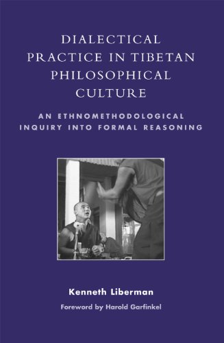 9780742556126: Dialectical Practice in Tibetan Philosophical Culture: An Ethnomethodological Inquiry into Formal Reasoning [CD not included]