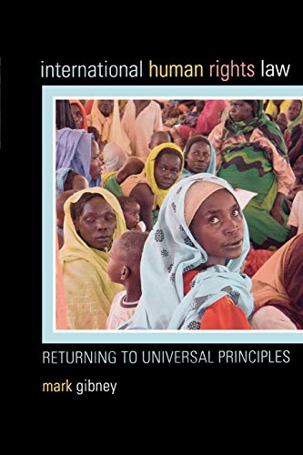 9780742556300: International Human Rights Law: Returning to Universal Principles