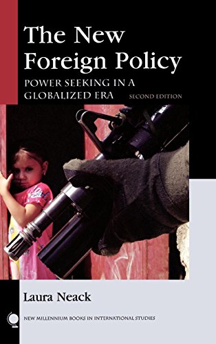 Imagen de archivo de The New Foreign Policy: Power Seeking in a Globalized Era (New Millennium Books in International Studies) a la venta por Orbiting Books