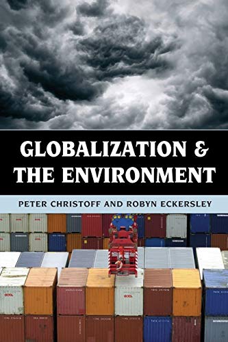 9780742556591: Globalization and the Environment