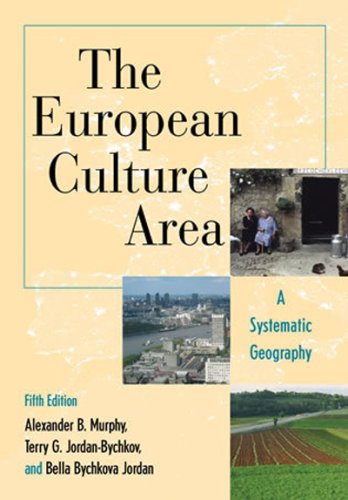 European Culture Area : A Systematic Geography. 5th Edition