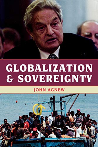 Globalization and Sovereignty (9780742556782) by Agnew, John