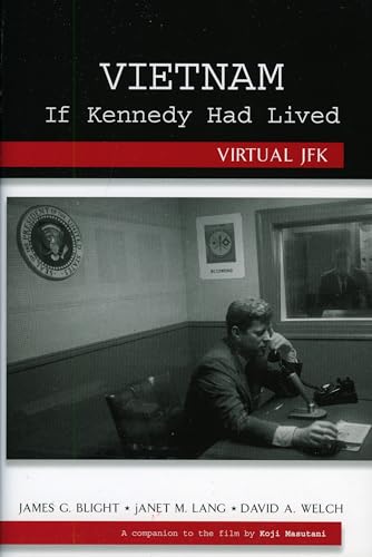 Beispielbild fr Vietnam If Kennedy Had Lived: Virtual JFK zum Verkauf von ThriftBooks-Atlanta