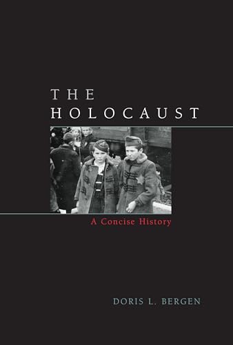 Imagen de archivo de The Holocaust: A Concise History (Critical Issues in World and International History) a la venta por Half Price Books Inc.