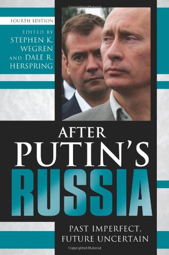 Beispielbild fr After Putins Russia: Past Imperfect, Future Uncertain zum Verkauf von Michael Lyons