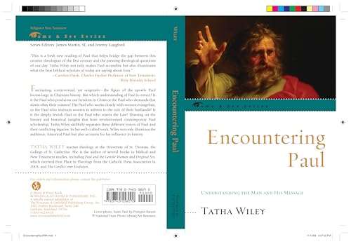 9780742558090: Encountering Paul: Understanding the Man and His Message (The Come & See Series)