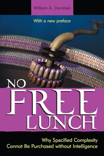 Imagen de archivo de No Free Lunch: Why Specified Complexity Cannot Be Purchased without Intelligence a la venta por HPB-Red