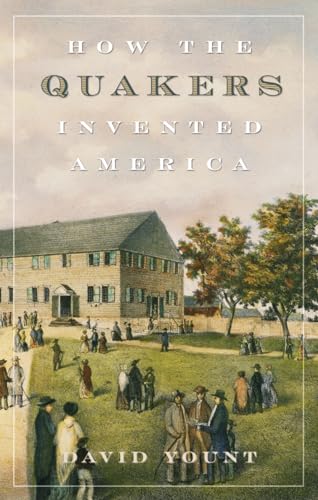 Stock image for How the Quakers Invented America for sale by Wonder Book
