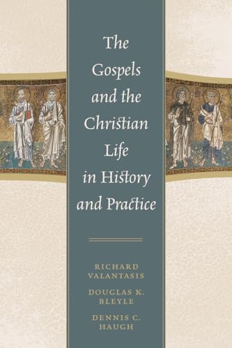 Imagen de archivo de The Gospels and Christian Life in History and Practice a la venta por Better World Books