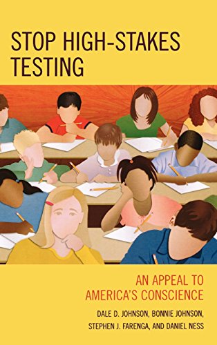 Stock image for Stop High-Stakes Testing: An Appeal to Americas Conscience for sale by Michael Lyons