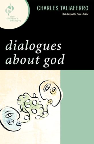 Stock image for Dialogues about God (New Dialogues in Philosophy) for sale by Le Separee - Alexander Diroll